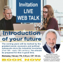 Announcement: Free Live Web Talk. Introduction of your future.[Detailed invitation and booking possibility will follow]